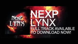 NexP - Lynx [1 Minute Clip]