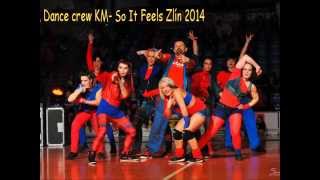 M Dance crew KM So It Feels Tancer Cup Zlín 22 3 2014