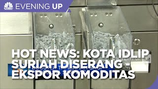 Hot News: Jet Rusia Serang Kota Idlip Suriah, Hingga Ekspor Komoditas Mentah RI Disetop