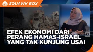 Perang Israel-Hamas Belum Berakhir, Apa Efeknya ke Ekonomi Dunia?