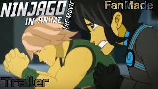 Ninjago Trailer : Ninjago in Anime Movie (Fan Made)