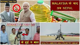 Indian Defence News:Nepal की वजे से भारत को नुकसान,Colombia want Tejas,Only Indian Rifles for Police