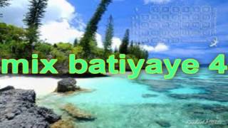 BATIYAYE "mix batiyaye 4"