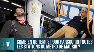 LQC - Faire toutes les lignes de métro en un seul jour ? 2