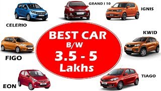 BEST CAR BETWEEN 4 TO 5 LAKHS :DETAILED VIDEO IN HINDI