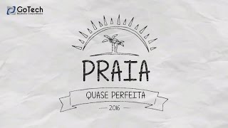 Videolog Praia - GoTech