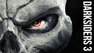 Darksiders 3 - What to expect!