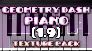 Geometry Dash [1.9] - Piano Texture Pack - by Piano & Games 88