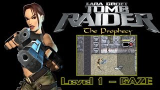 [Game Boy Advance] Tomb Raider: The Prophecy - Level 1 - GAZE