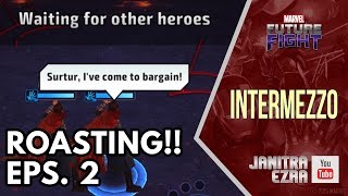 [Marvel Future Fight] ROASTING Episode 2