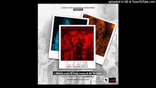 LAvidaLouca feat IvanJussa & Mc Secreto - Love de batalha ( Prod Slave Boy)