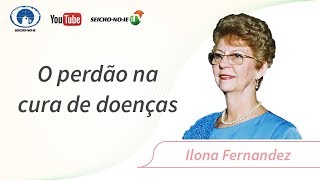O perdão na cura de doenças