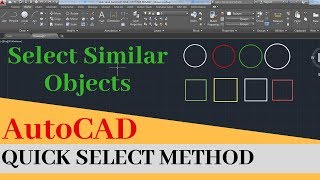 How to Select Similar Colour Objects | AutoCAD Quick Select Method | AutoCAD Tips & Tricks
