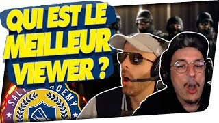 QUI EST LE MEILLEUR VIEWER ? ON NOTE ENCORE ! Teach Us ? RAINBOW 6
