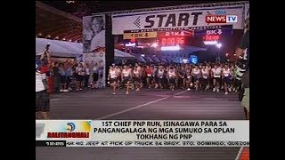 1st Chief PNP Run, isinagawa para sa pangangalaga ng mga sumuko sa Oplan Tokhang ng PNP