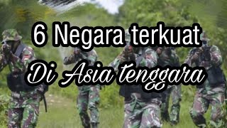 6 Negara terkuat Di Asia tenggara
