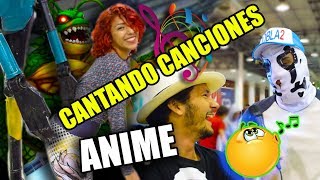 CANTANDO CANCIONES ANIME - Guayaquil Experience XD con DOBLA2 *Parte 1*