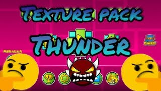 #10 Texture pack Thunder! Geometry dash. Part 10!!! 2.11 android/pc
