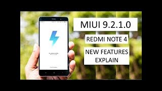 MIUI 9.2.1.0 (NCFMIEK) FEATURES EXPLAIN