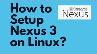 How to install Nexus on Linux | Nexus 3 Installation on Linux EC2 in AWS