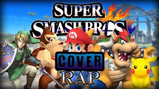 SUPER SMASH BROS RAP | ELE DRAKE FT. A-CLO DISSET - KEYTO - LOUVI - DEADLOVE