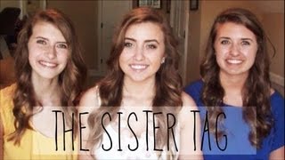 The Sibling Tag: Morgan, Madison, & Meredith!