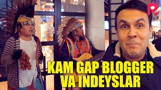Kam gap blogger va Indeyslar (Bahtiyor Turg'unov)