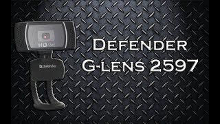 Обзор веб-камеры Defender G-lens 2597 + настройка вебкамеры в OBS