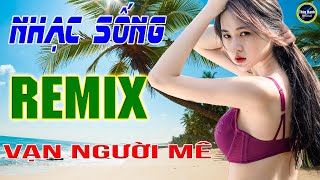 Những lời dối gian - LK nhạc sống remix gái quê - Người mẫu 2k2 xinh lung linh .