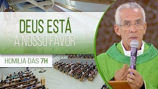 Deus está a nosso favor - Pe. Vagner Baia (12/07/18)
