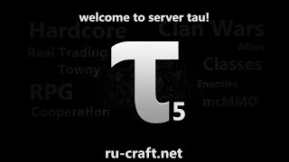 [ru-craft.net] Тизер сервера Тау5.0