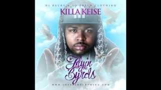 Killa Keise - Go Hard
