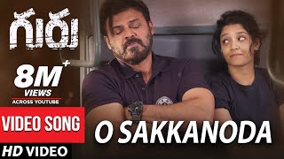 O Sakkanoda Full Video Song - Guru Video Songs - Venkatesh, Ritika Singh