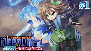 Superdimension Neptune VS Sega Hard Girls Walkthrough - Part 1: "First Hour of Gameplay" [English]