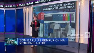 'Bom Baru' AS Gempur China: Semikonduktor
