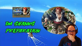 [OPTC] Treasure map Shanks Preparation / F2p teams
