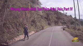 Ntsuag Khaub Hlab Tua Phim Nyuj Vais Part IV