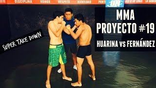 MMA PROYECTO #19 - Huarina vs Fernández
