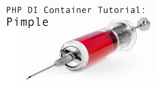 Pimple: PHP Dependency Injection Container