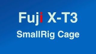 SmallRig Fuji X-T3