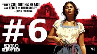 Red Dead Redemption. Mexico. Chuparosa. Часть вторая