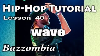 Wave / Hip Hop Dance / Видео уроки танцев