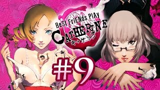 Best Friends Play Catherine (Part 9)