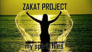 Zakat Project - My spirit flies (demo cut)