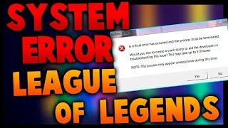 [SOLUCIONADO] System Error ¨League Of Legends¨ 2020