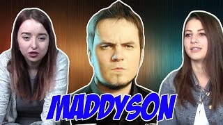 Реакция на Maddyson ("Мэддисон", "Мэдисон")