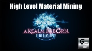 Final Fantasy 14: A Realm Reborn - High Level Material Mining (49) [HD]