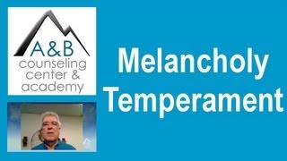 Melancholy Temperament