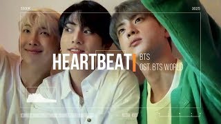 Heartbeat - BTS (Ost. BTS WORLD) (FMV lyrics)