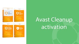 Avast Cleanup: How to activate on your PC